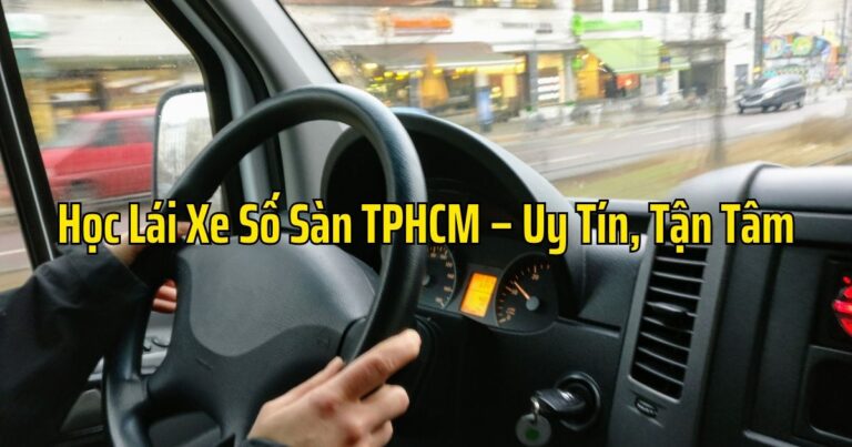 Học Lái Xe Số Sàn TPHCM